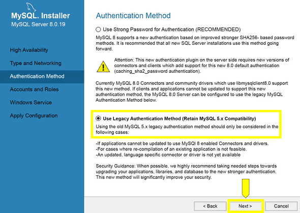 "Use Legacy Authentication Method (Retain MySQL 5.x Compatibility) is selected, with Next selected at bottom of screen.