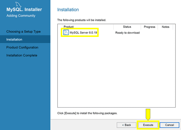 On Installation screen, "MySQL Server 8.0.19" is highlighted, with "Execute" highlighted at the bottom of the screen.