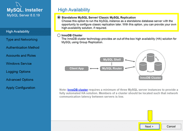 Under High Availability, "Standalone MySQL Server / Classic MySQL Replication" is selected, with Next highlighted at bottom of screen.